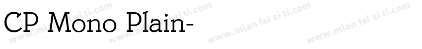 CP Mono Plain字体转换